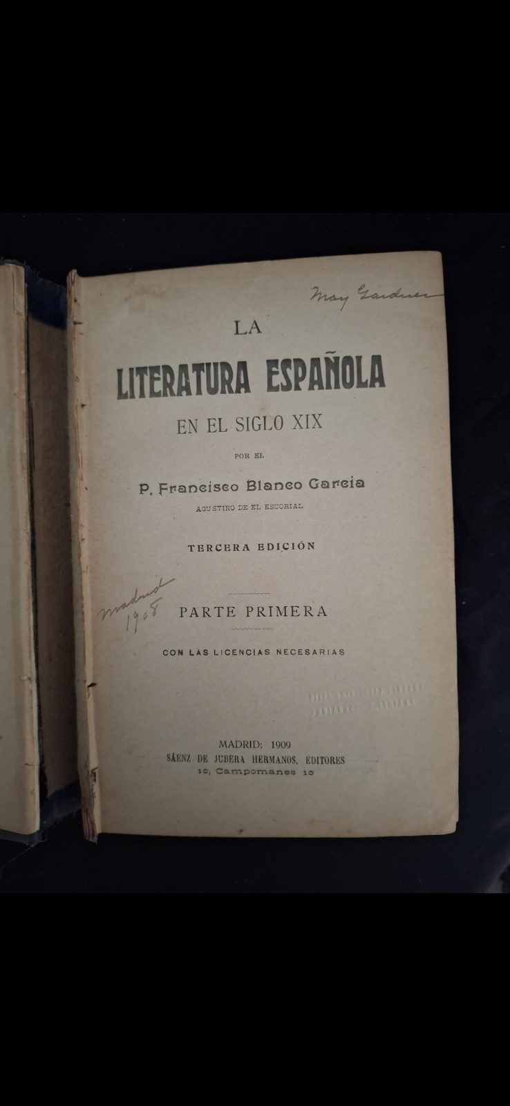 Francisco Blanco García La Literatura Española en el Siglo XIX 1909 Hardcover 3…