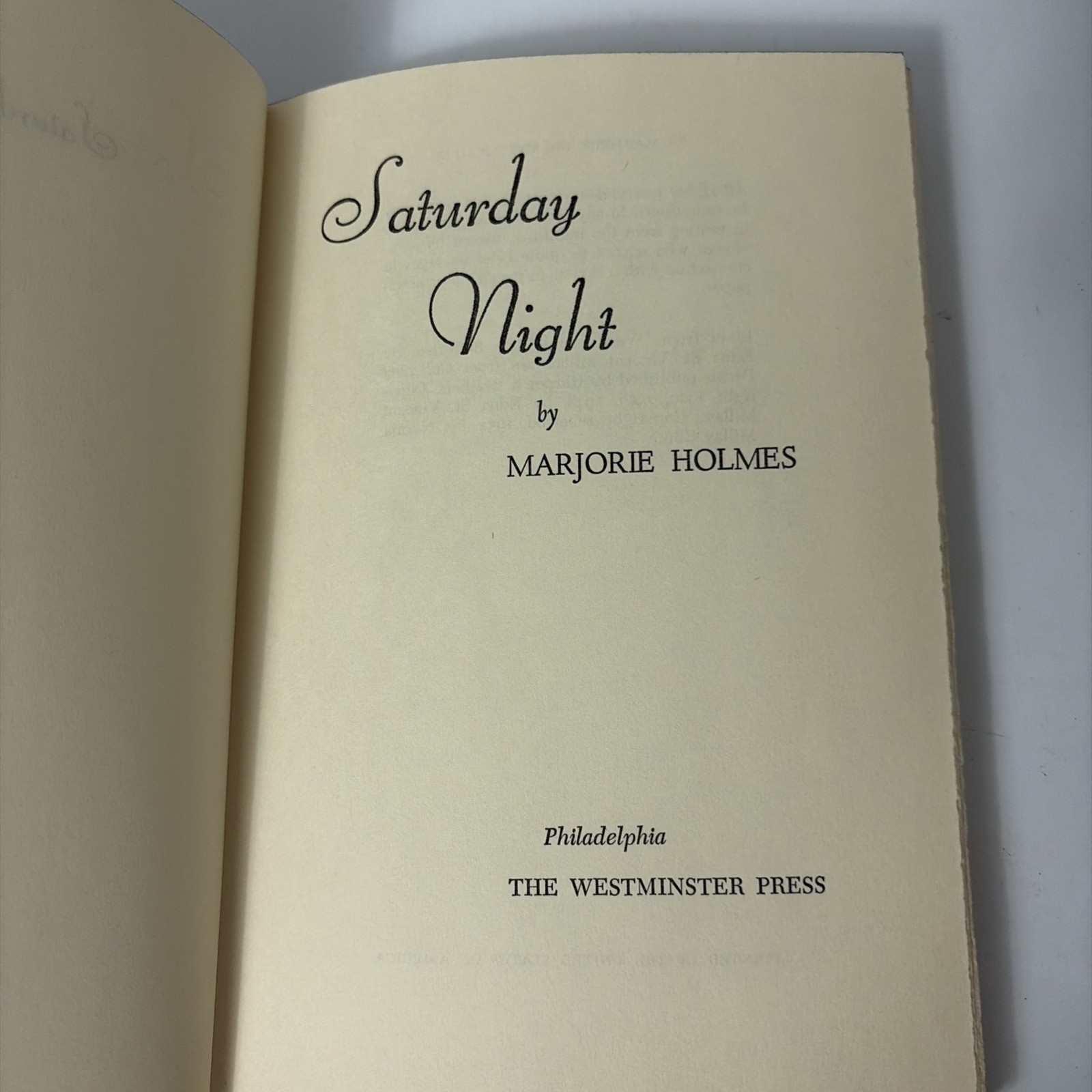 Saturday Night By Marjorie Holmes (Hardcover Book Club Edition) 1951