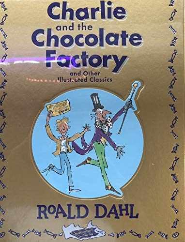 Charlie and the Chocolate Factory and – Hardcover, by Roald Dahl – Very Good