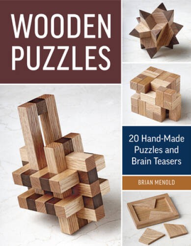 Wooden Puzzles: 20 Handmade Puzzles and Brain Teasers – Paperback – VERY GOOD