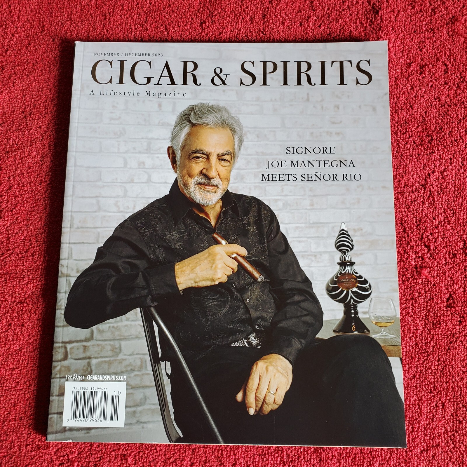 JOE MANTEGNA cover CIGAR & SPIRITS Nov/Dec 2023 Magazine~Signore Meets Senor Rio