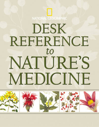 Desk Reference to Nature’s Medicine – Hardcover By Steven Foster – GOOD