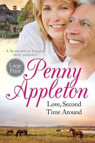 Love, Second Time Around: Large Print Edition: Volume 1 (S… by Appleton, Penny