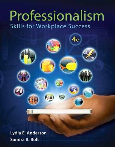 Professionalism: Skills for – Paperback, by Anderson Lydia; Bolt – Acceptable w