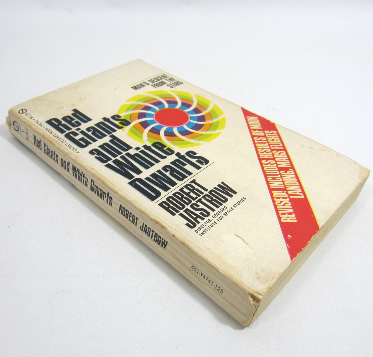 RED GIANTS and WHITE DWARFS Mans Descent From the Stars Robert Jastrow 1969 PB