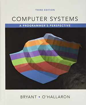 Computer Systems: A – Hardcover, by Bryant Randal; O’Hallaron – Good