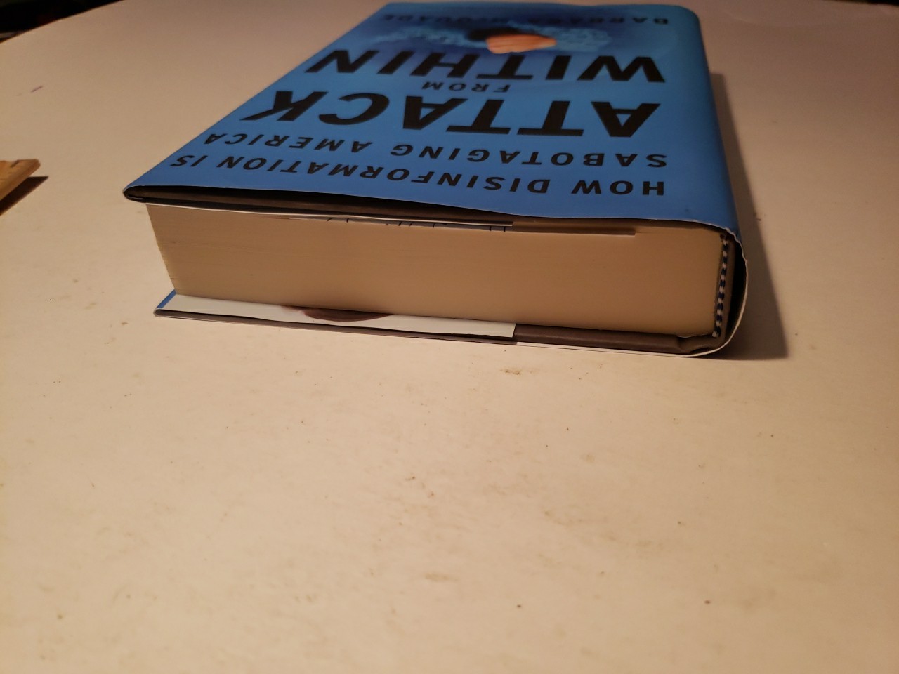 Attack from Within: How Disinformation Is Sabotaging by Barbara McQuade SIGNED