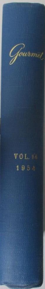 GOURMET, The Magazine of Good Living; Vol. 14 – 1954 – 12 Issues in a Hardcover