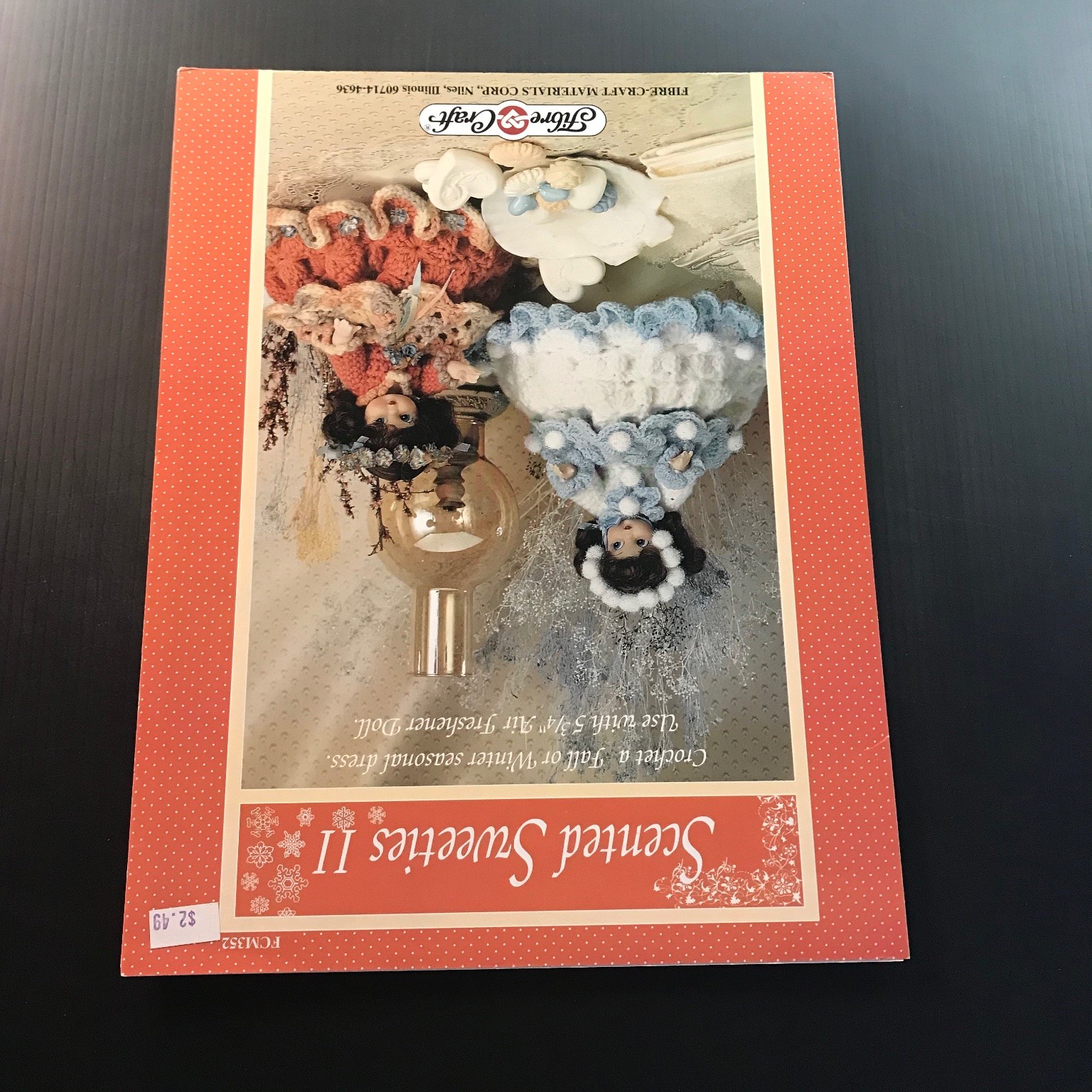 Scented Sweeties II Crochet Pattern Book Air Freshener Doll 1993 FCM352