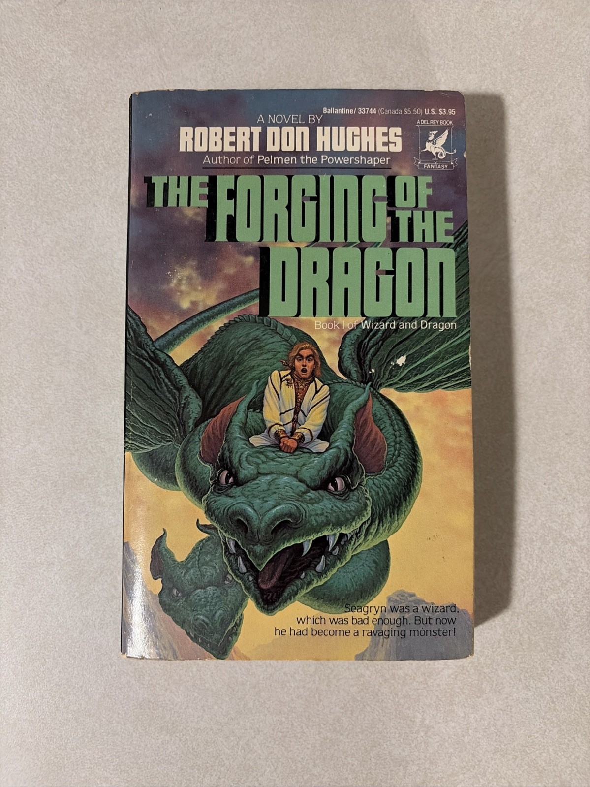 The Forging of the Dragon by Robert Hughes 1st Edition Wizard & Dragon Book 1 VG