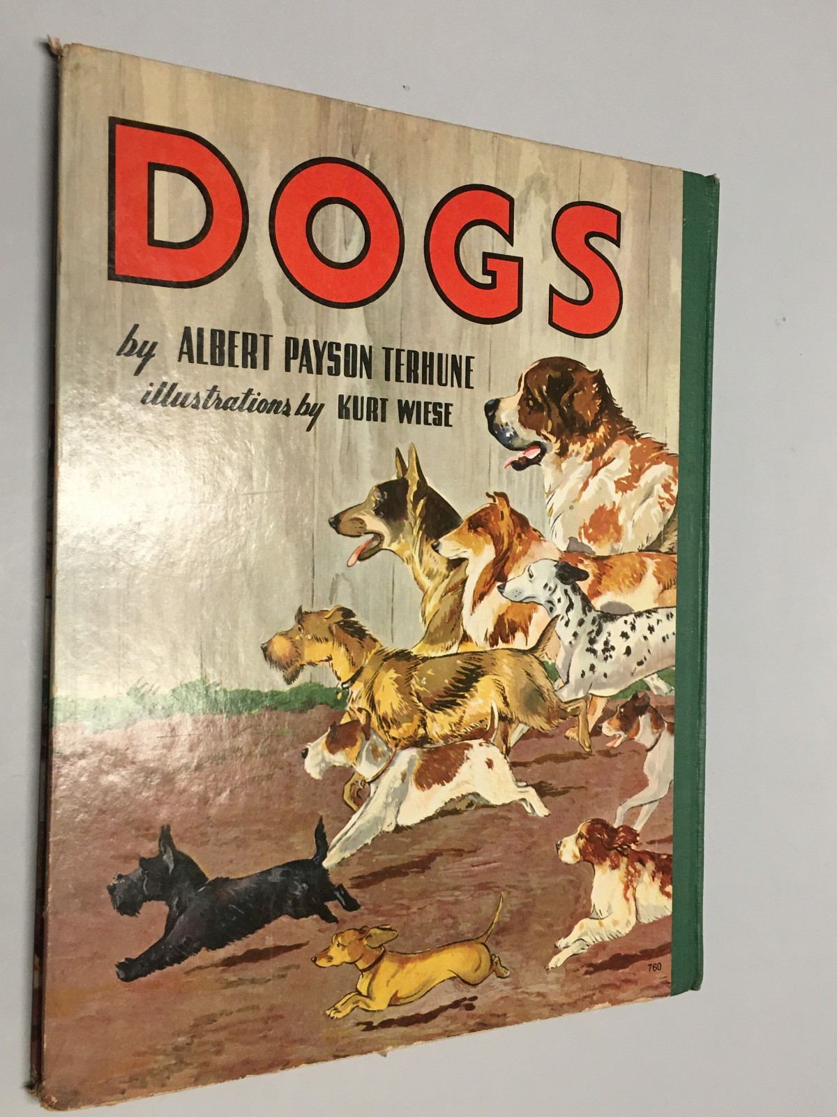 Dogs by Albert Payson Terhune & Kurt Wiese – 62 Pages Saalfield Publishing 1940