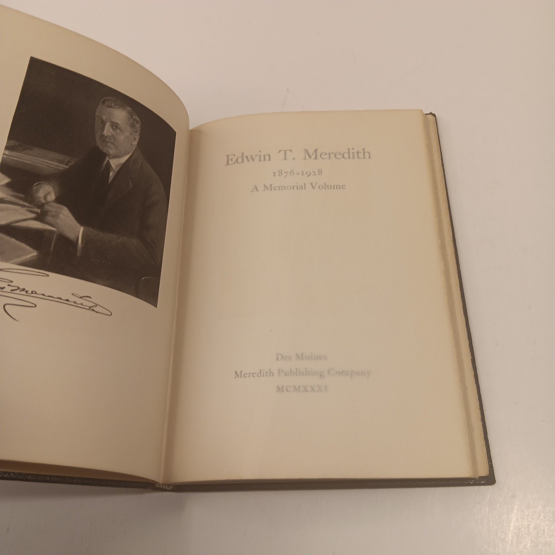 Edwin T. Meredith 1876-1928 HC (1931) A Memorial Volume