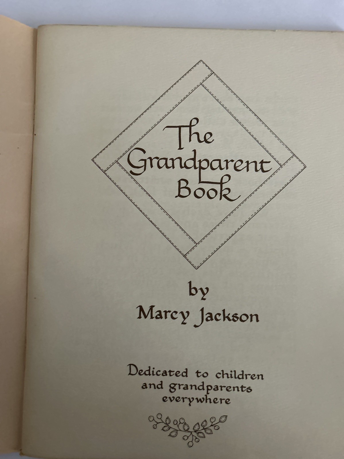 The Grandparent Book by Marcy Jackson (1982 Advanced Staple Bound Paperback)