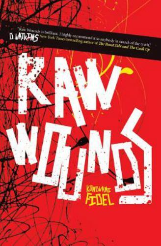 Raw Wounds, Fidel, Kondwani, New Book