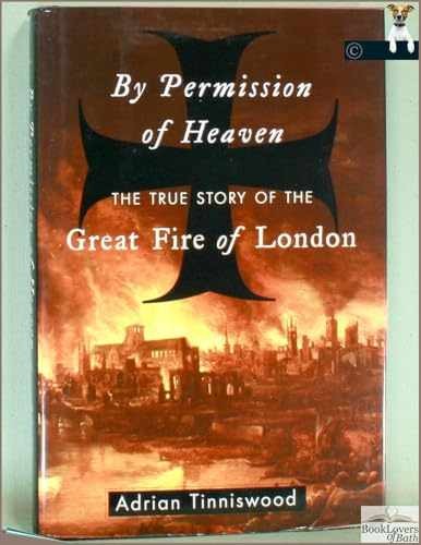 By Permission of Heaven: The True – Hardcover, by Tinniswood Adrian – Very Good