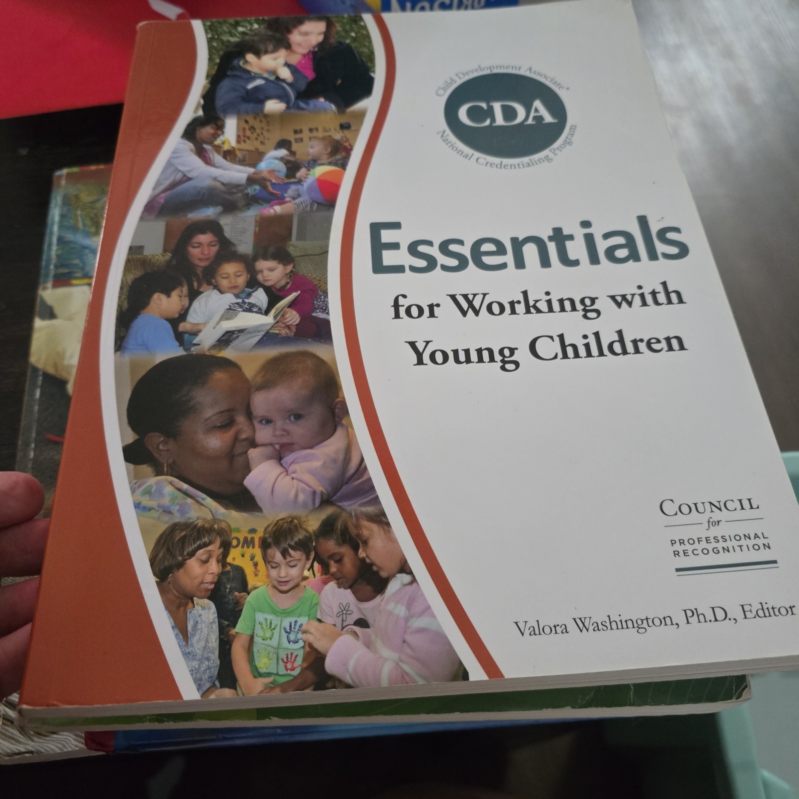 Essentials for Working with Young Children Council Professional Recognition CDA