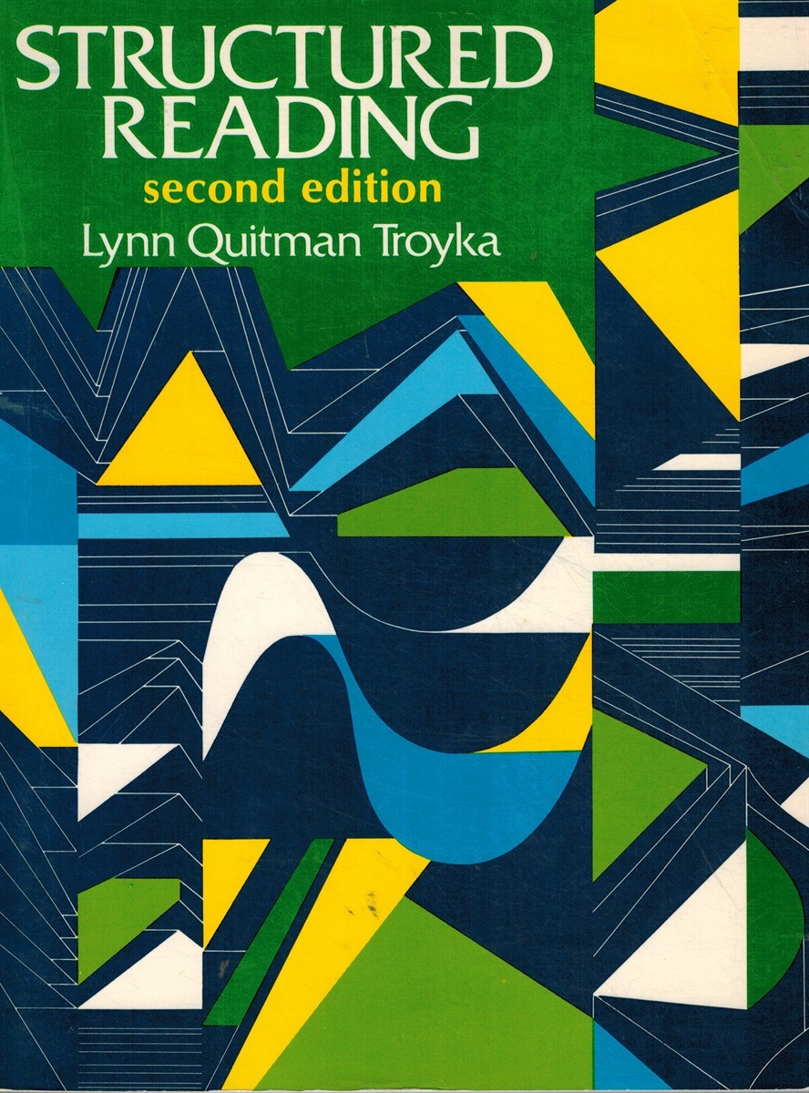 STRUCTURED READING Troyka, Lynn Quitman 2nd Edition 1984 Softcover
