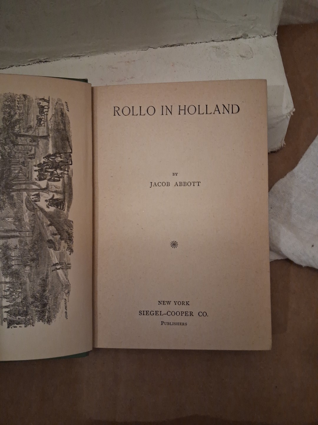 3 Rollos by Jacob Abbott, Holland, Rome, Switzerland – Siegel Cooper Co. 1887