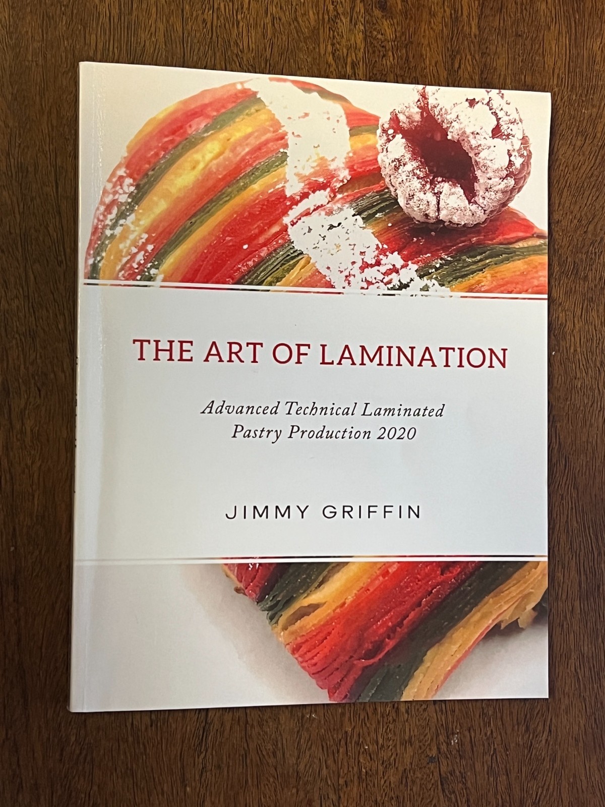 The Art of Lamination: Advanced Technical Laminated Pastry Production 2020