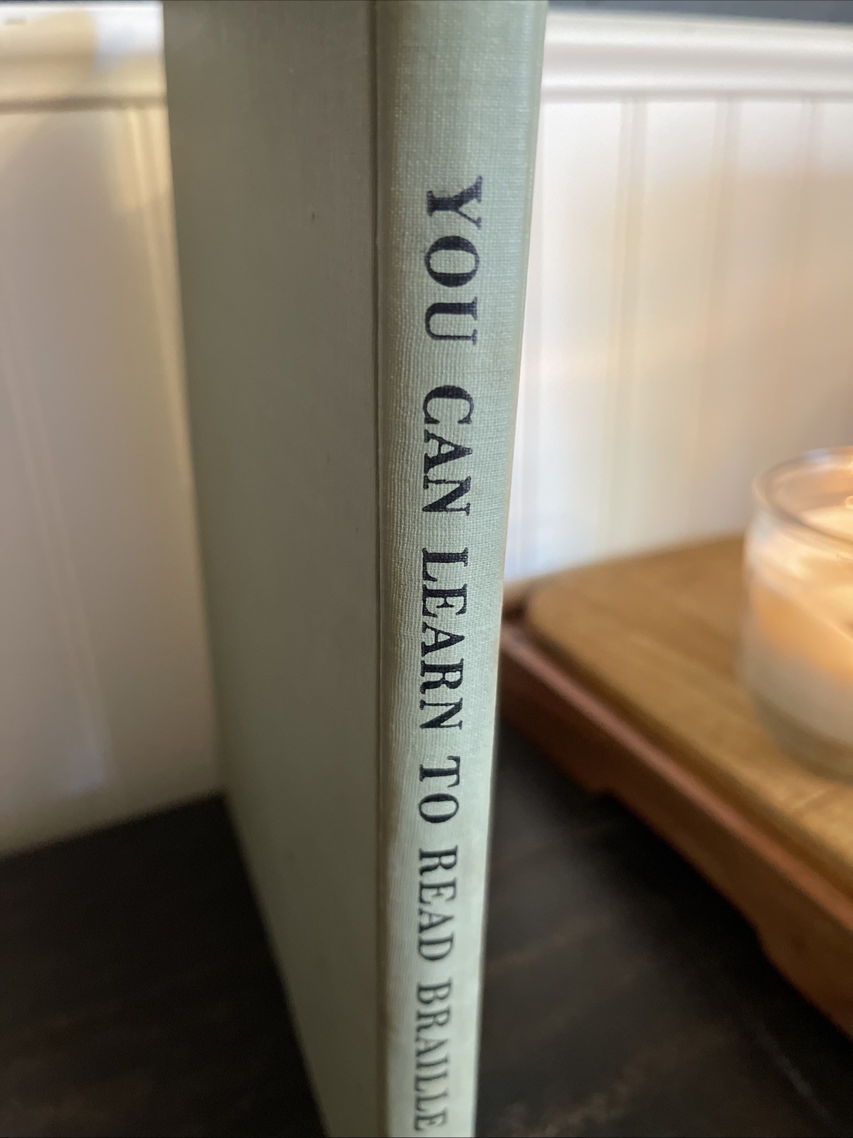 You Can Learn to Read Braille by Madeleine Seymour Loomis 1939 Second Edition