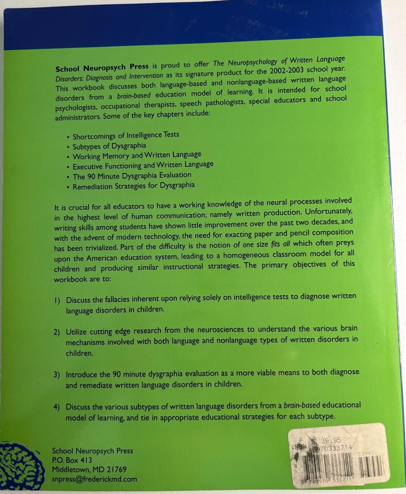 Neuropsychology of Written Language Disorders : Very Good