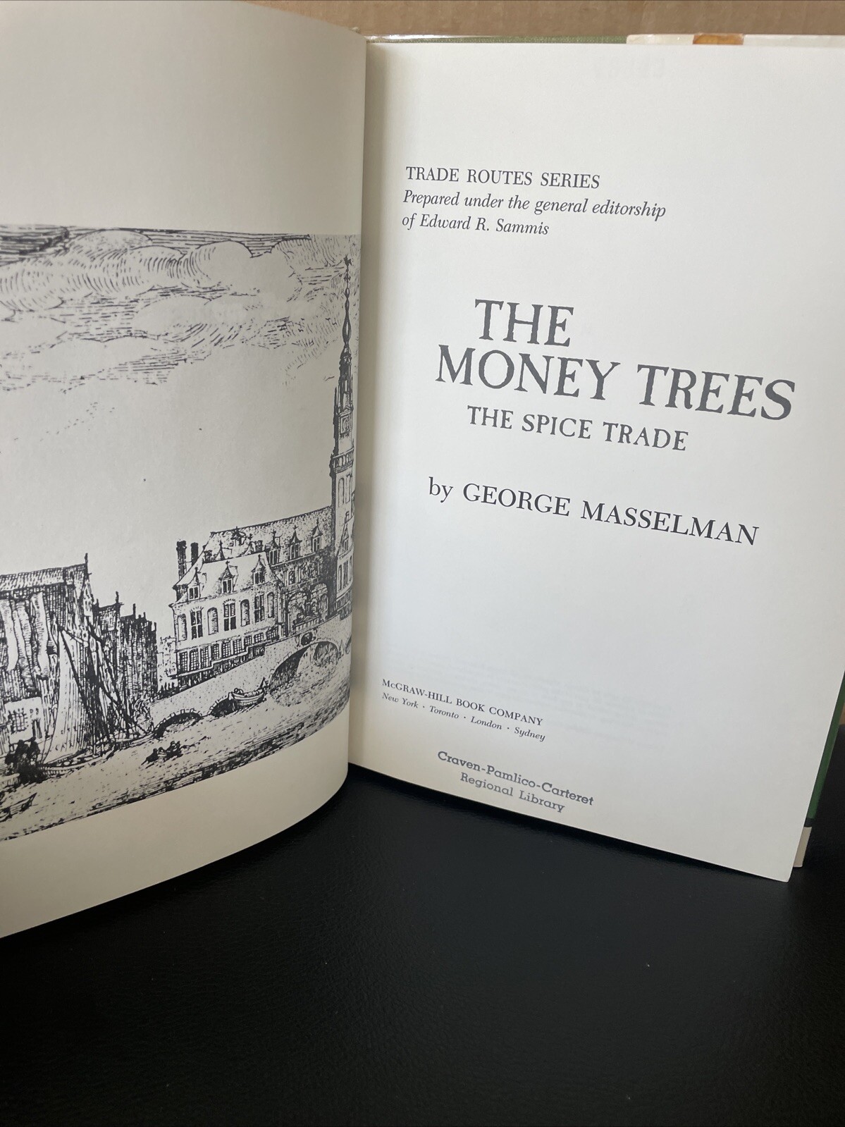 MONEY TREES The Spice Trade MASSELMAN Trade Route Series ILLUSTRATED Ex Library
