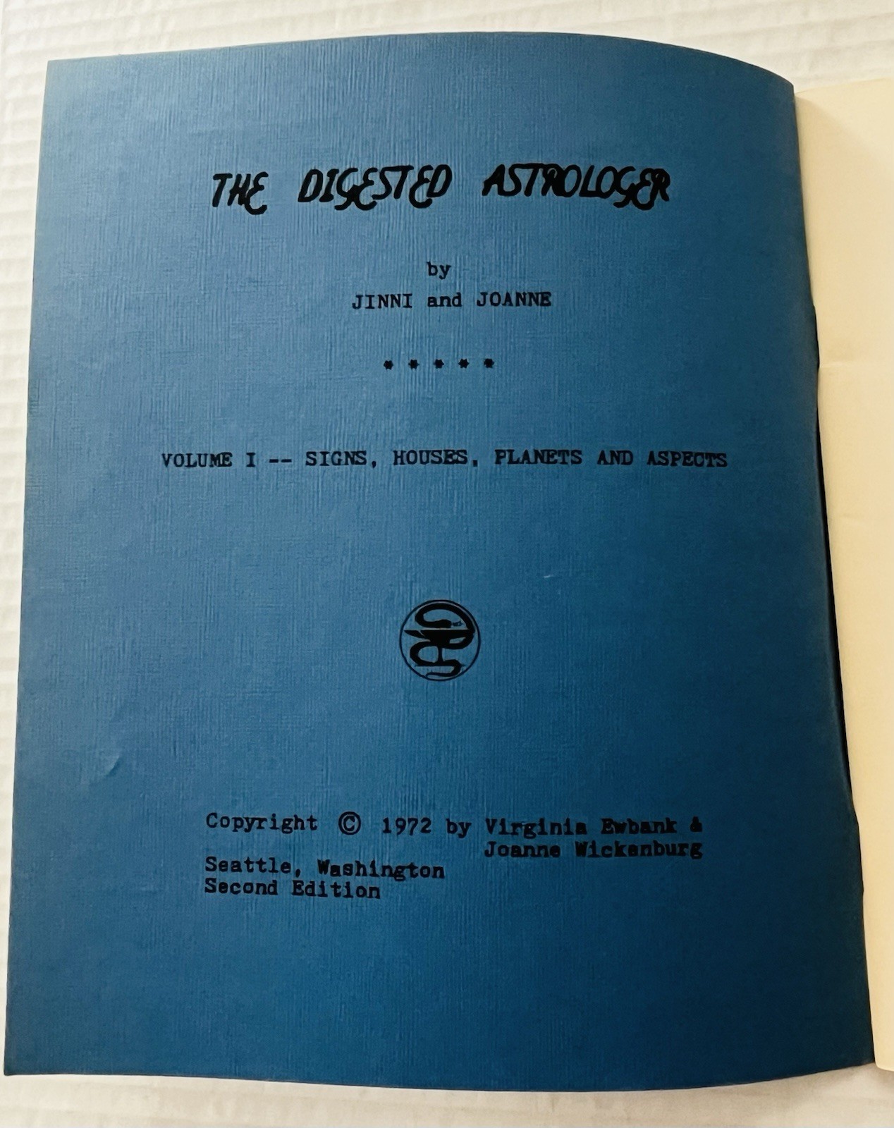 The Digested Astrologer Vol. 1 & 2 When Your Sun Returns Jinni & Joanne PB 1972