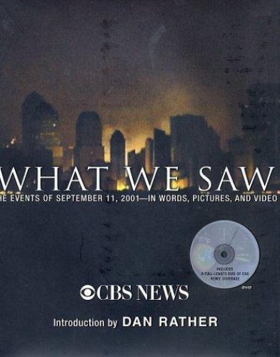 What We Saw The Events of September 11, 2001 (Dan Rather) Book & DVD – Used