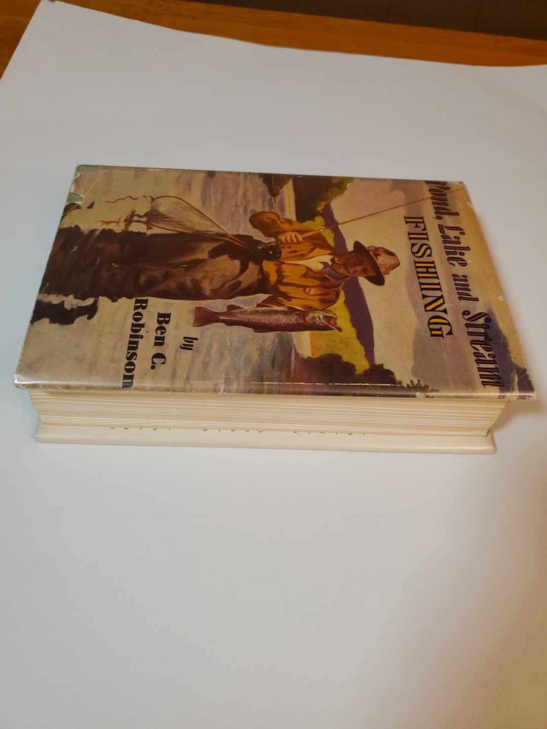 Pond, Lake and Stream Fishing by Ben C. Robinson (1941, HC, DJ, Illustrated)
