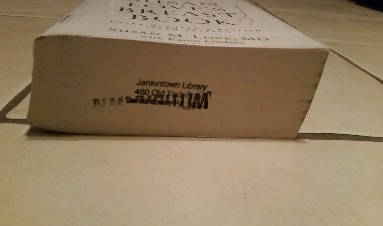 Dr. Susan Love’s Breast Book by Susan M. Love (2010, 736 pages, paperback book