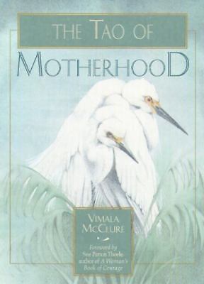 The Tao of Motherhood, McClure, Vimala, Good Book