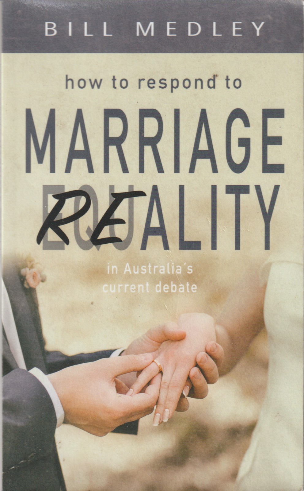 How To Respond To Marriage Equality – Bill Medley