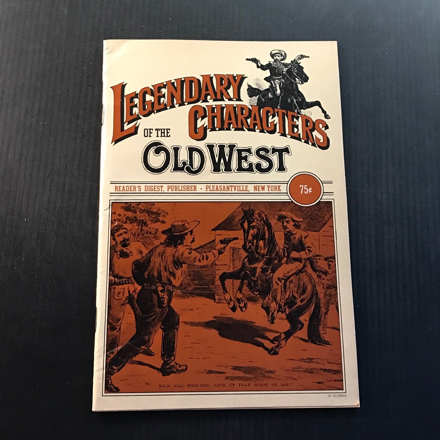 Legendary Characters of the Old West 1976 First Edition Illustrated Booklet