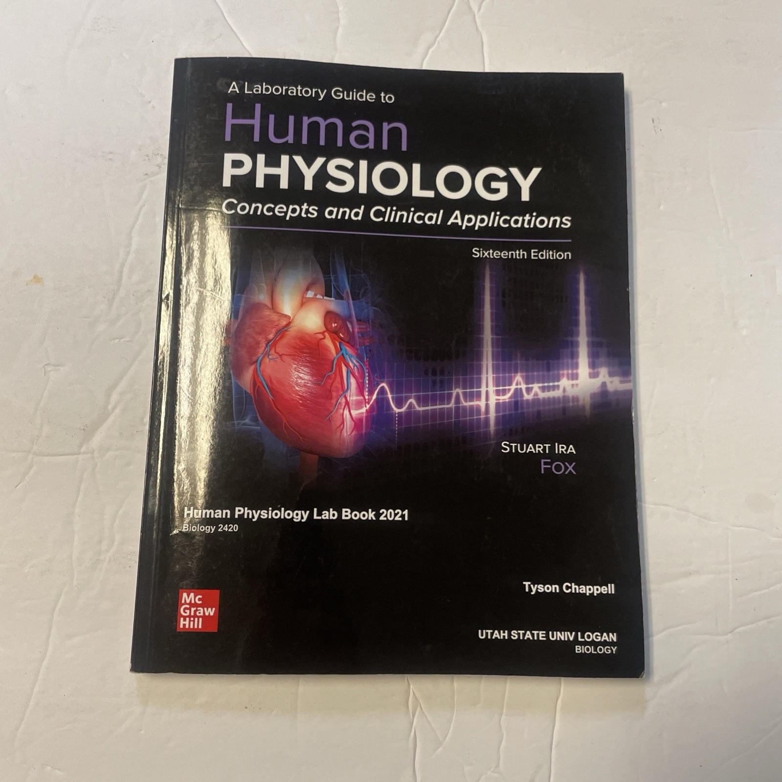 Loose Leaf for Human Physiology – Loose Leaf, by Fox Stuart Ira
