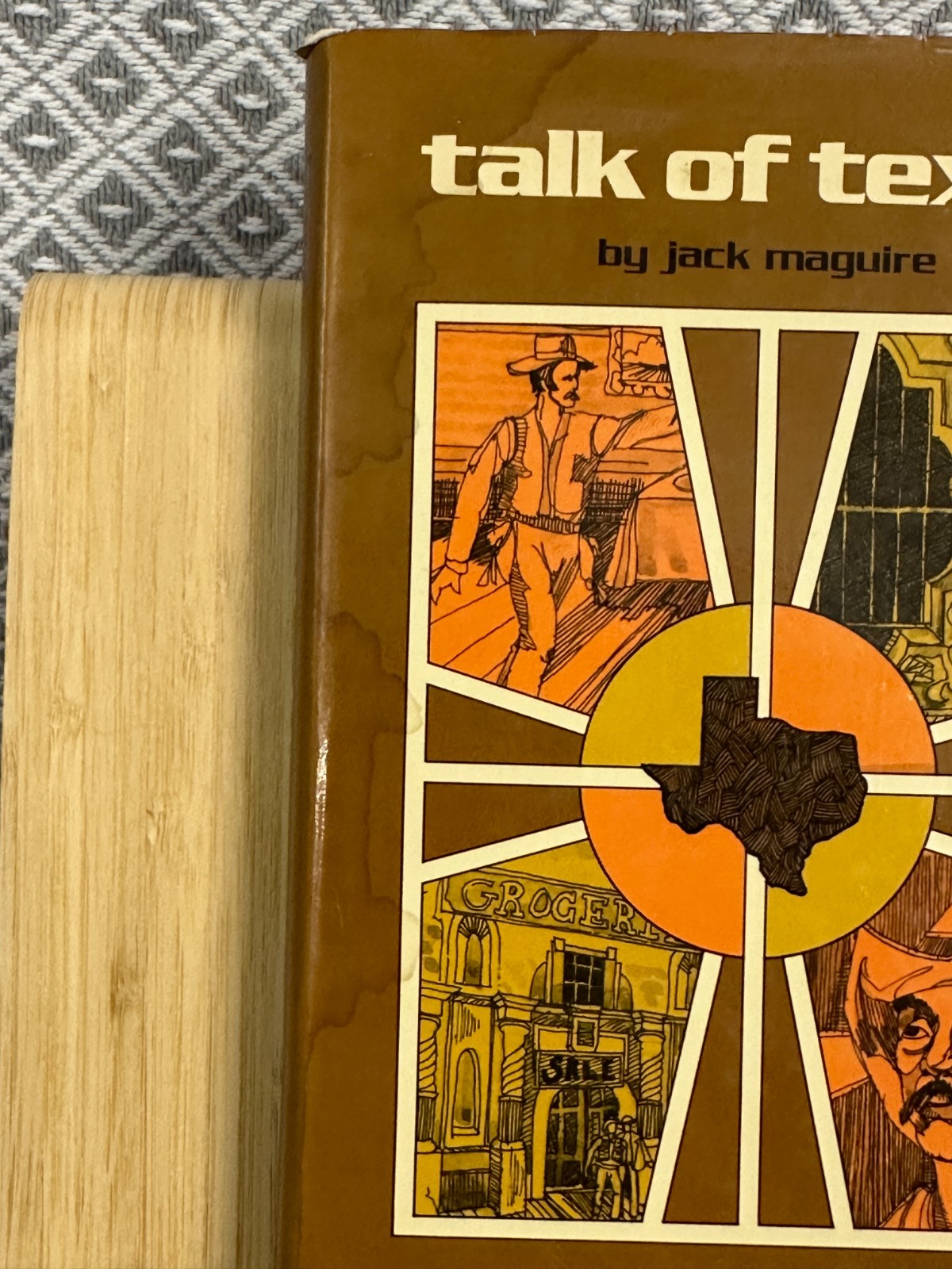 Talk of Texas by Jack Maguire HC with Dust Jacket SIGNED