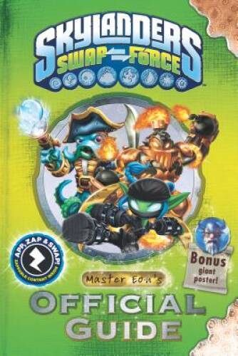 Skylanders SWAP Force: Master Eon’s Official Guide (Skylanders Universe) – GOOD