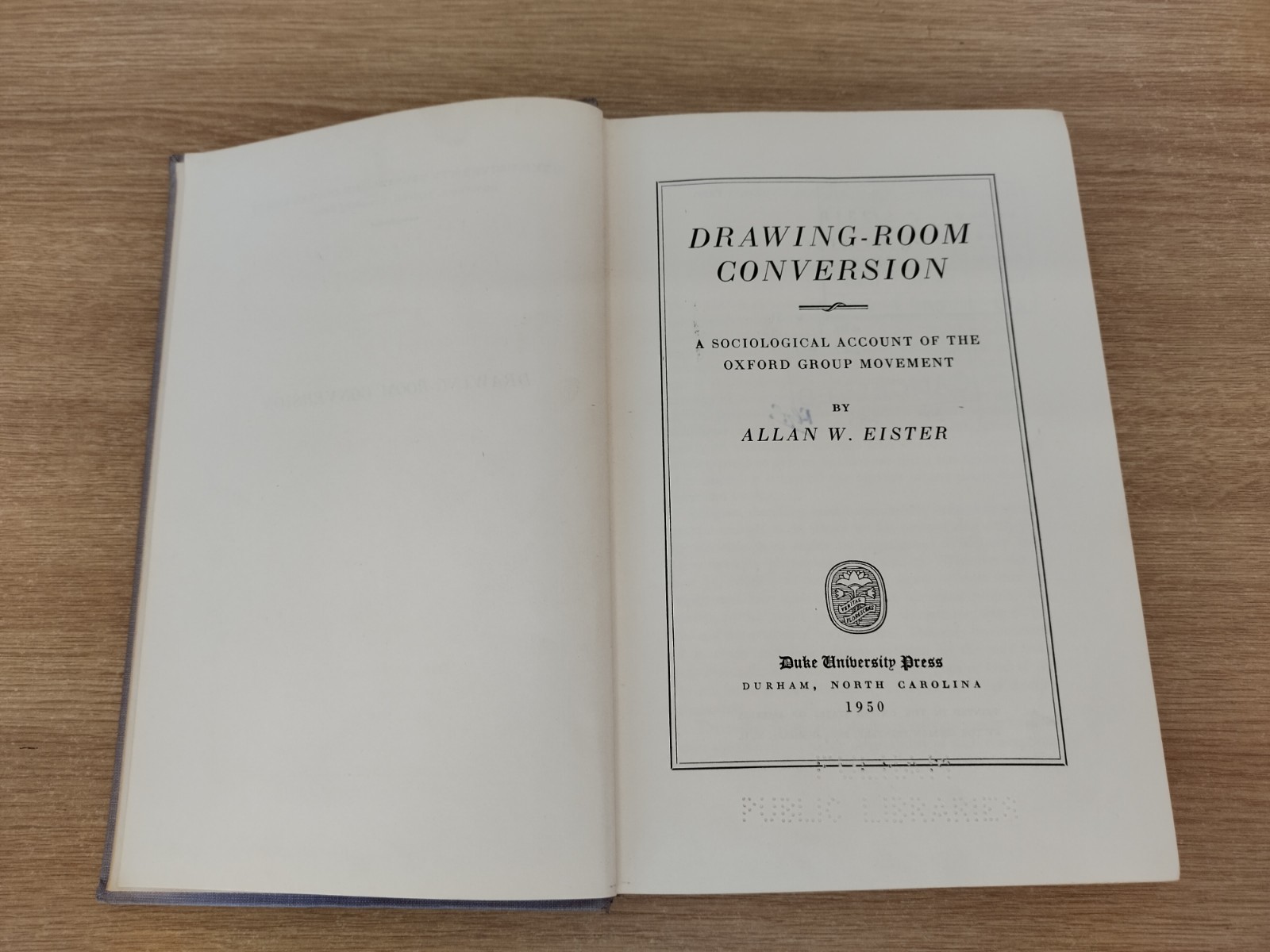 Drawing Room Conversion By Allan W. Eister, Hardback, Duke University Press 1950