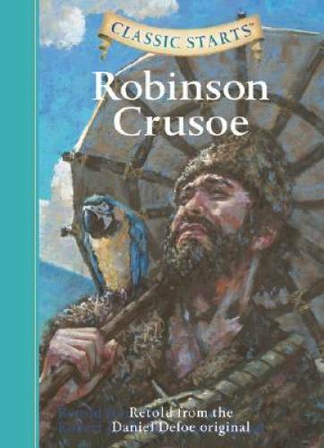 Classic StartsÂ?: Robinson Crusoe (Classic StartsTM Series) – Hardcover – GOOD