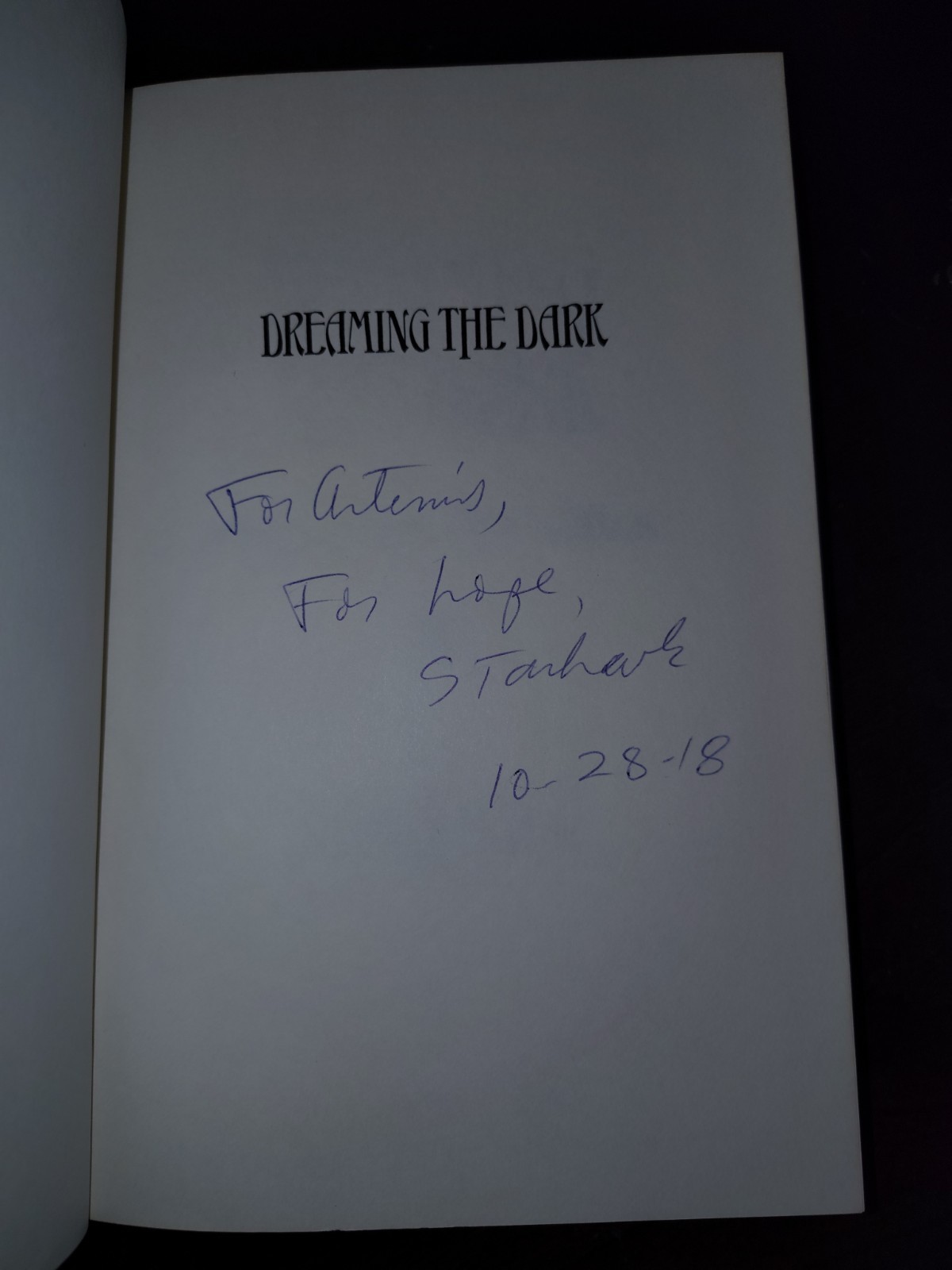 Dreaming the Dark : Magic, Sex and Politics by Starhawk ~ SIGNED 1982 1st Ed.