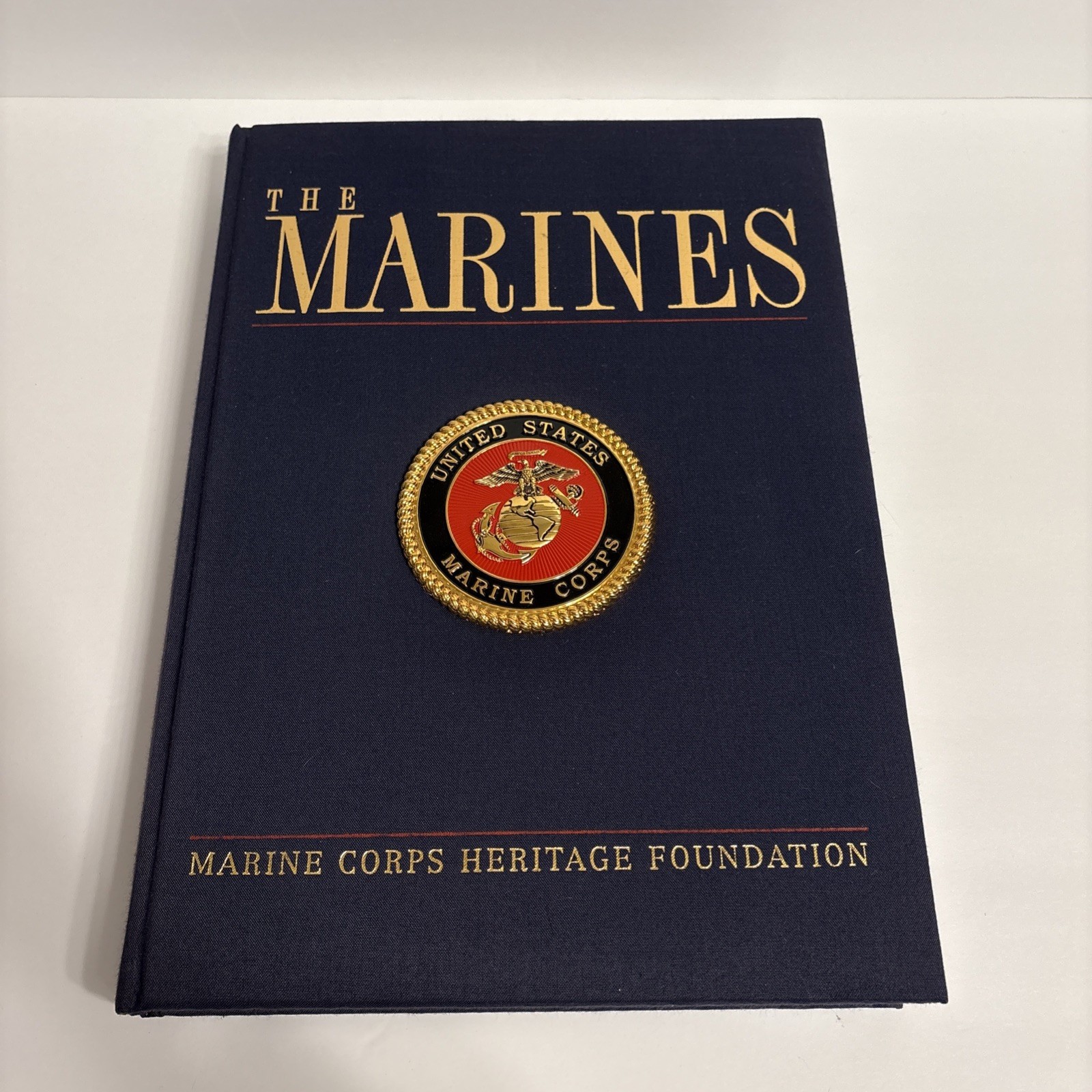 The Marines by Marine Corps Heritage Foundation 1998 Hardback Cloth Cover Book