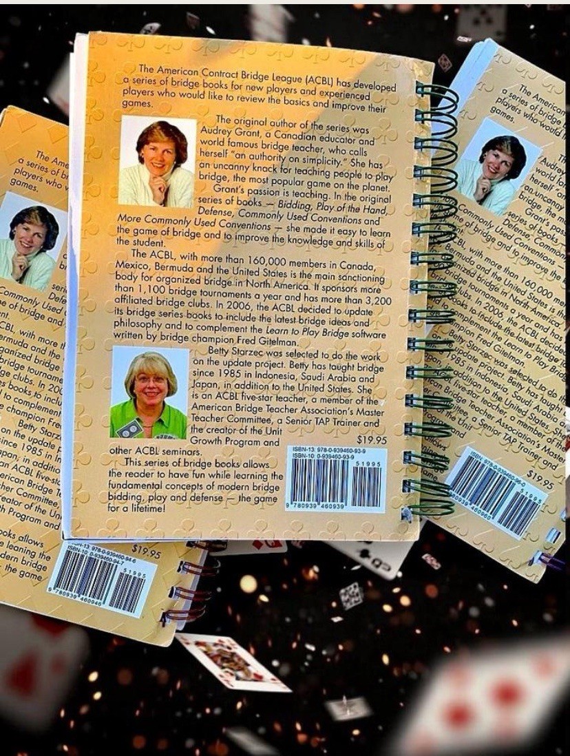 ACBL Bridge Series Bidding in the 21st Century Spiral Betty Starzec Grant 2007