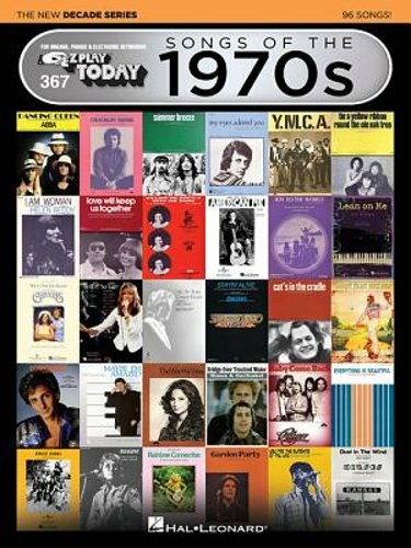 Songs of the 1970s – The New Decade Series E-Z Play Today Songbook: New