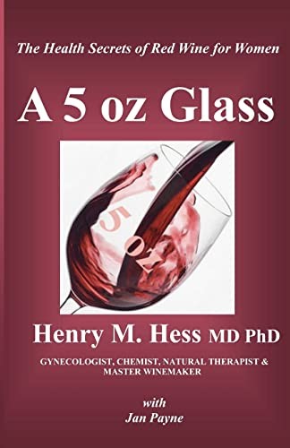 A 5 oz Glass: The Health Secre – GOOD