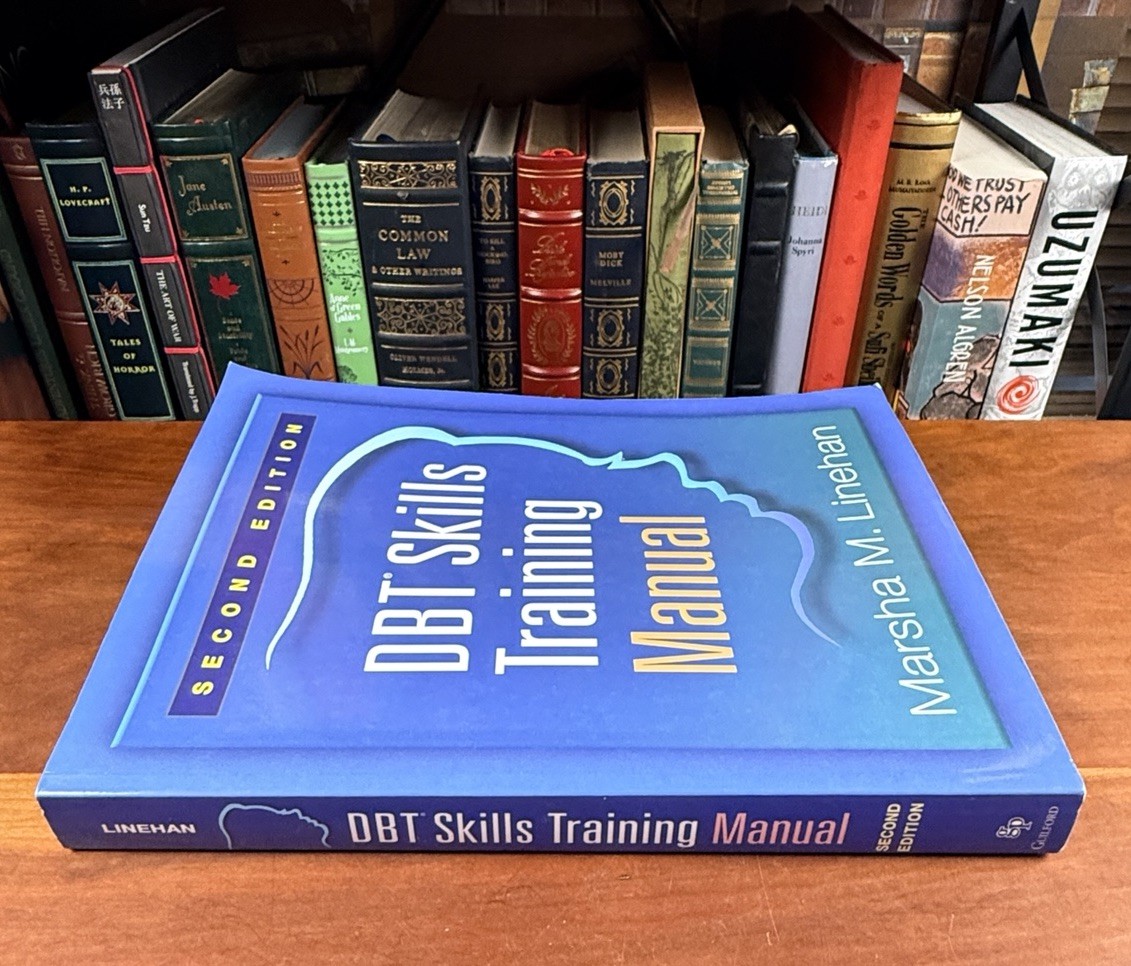 DBT Skills Training Manual – Paperback, by Linehan Marsha M. – Second Edition