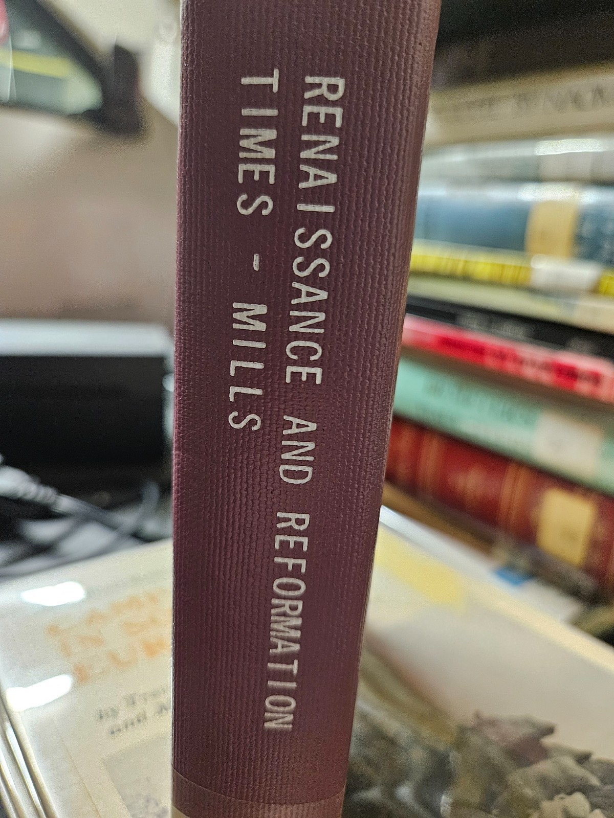 RENAISSANCE AND REFORMATION TIMES by DOROTHY MILLS. Hardcover, 1939 Printing