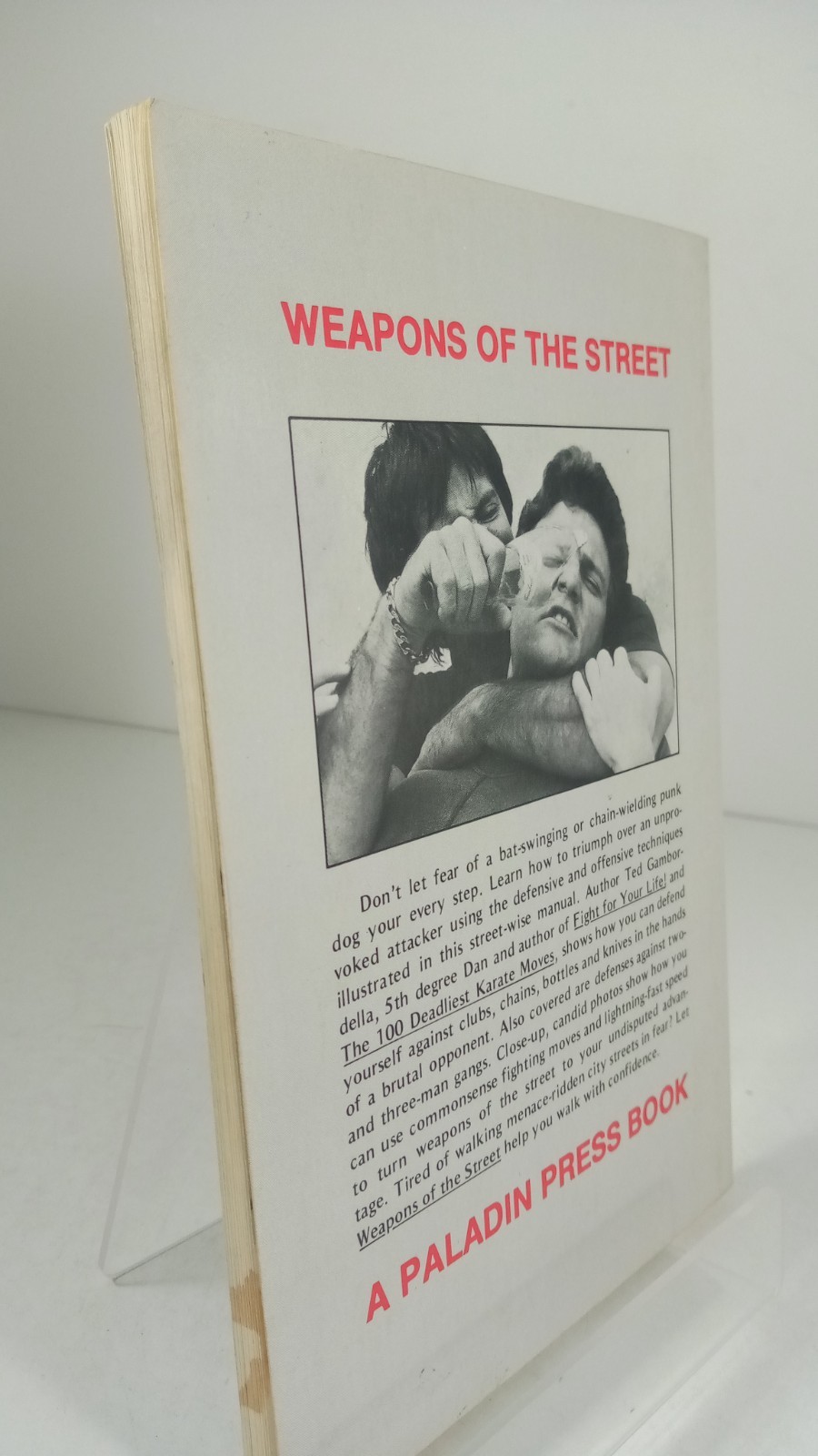 Weapons of the Street by Ted Gambordella (1984, Trade Paperback)
