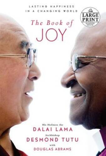 The Book of Joy: Lasting Happiness in a Changing World (Random House Larg – GOOD