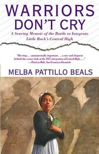 Warriors Don’t Cry: A Searing Memoir of the Battle to Integrate Little Ro – GOOD