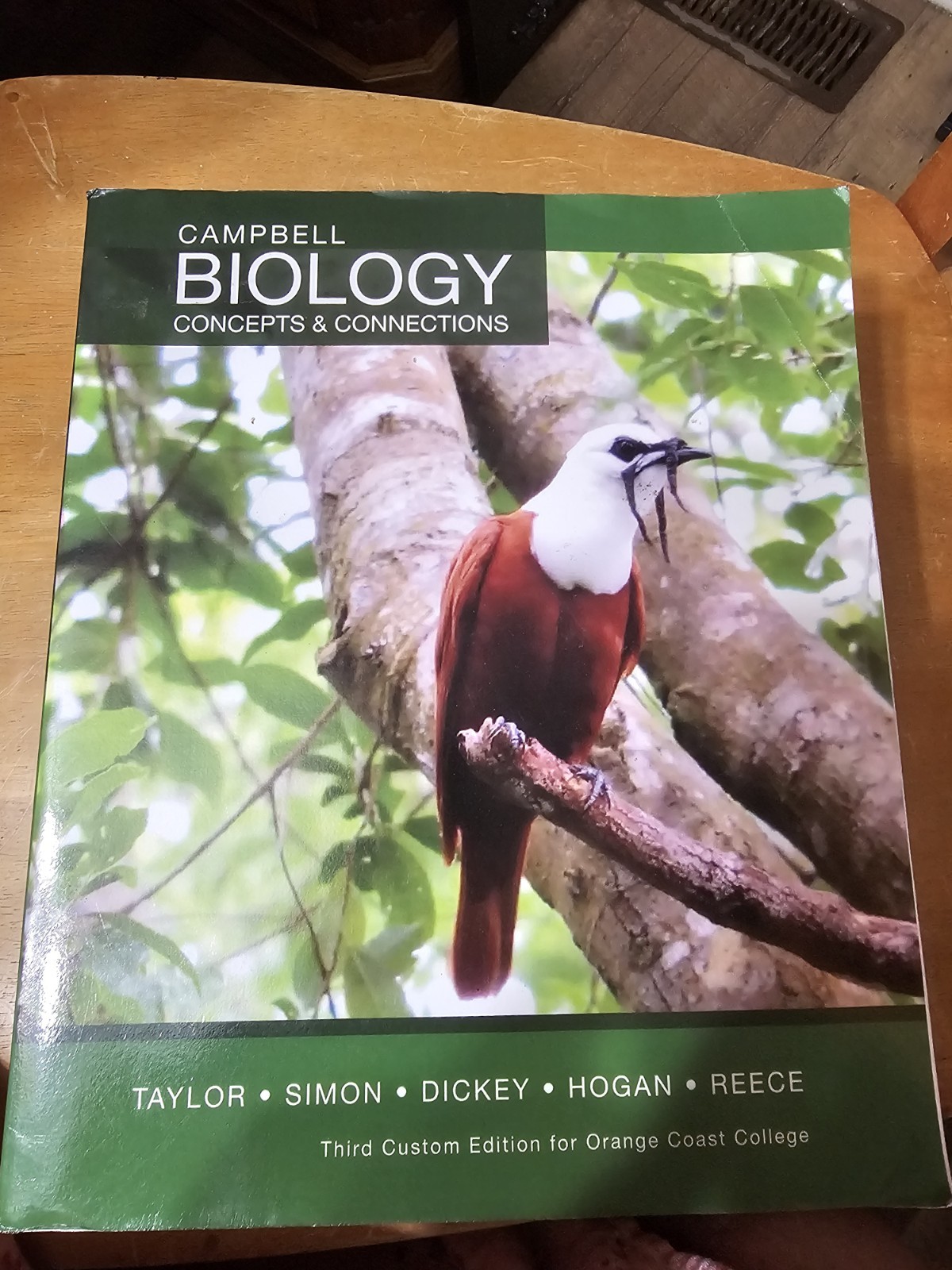 Campbell Biology Concepts and Connections, Third custom edition