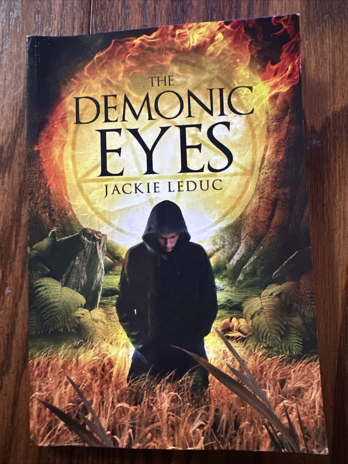 THE DEMONIC EYES By Jackie Leduc SIGNED